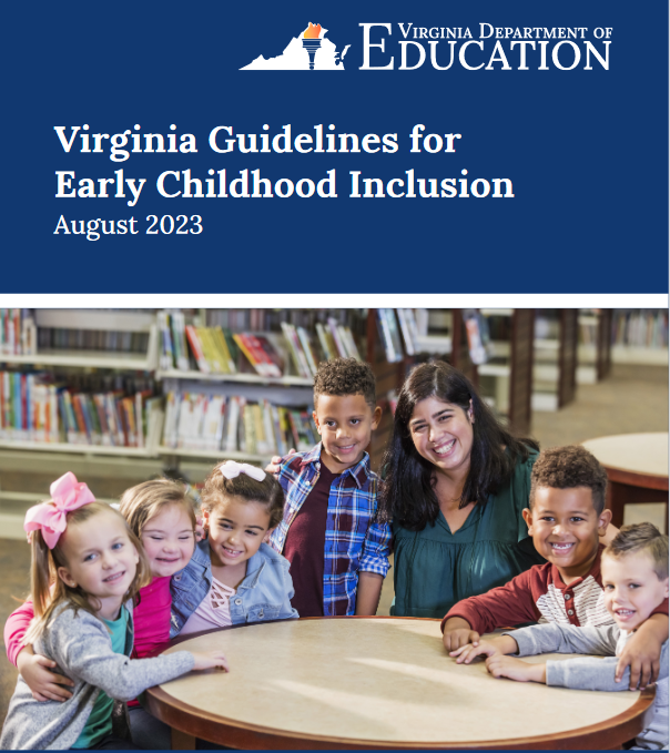 Cover of Virginia Guidelines for Early Childhood Inclusion, August 2023, Virginia Department of Education